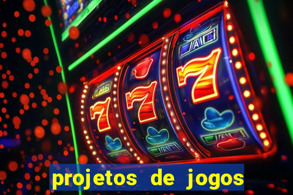 projetos de jogos internos escolares